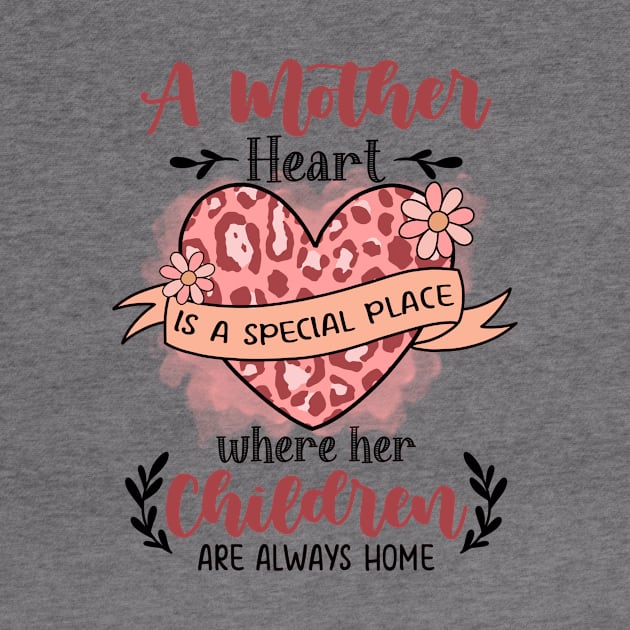 Mother Heart is a Special Place by patelmillie51